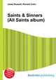 Saints & Sinners (All Saints album), Jesse Russell,Ronald Cohn 