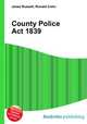 County Police Act 1839, Jesse Russell,Ronald Cohn 