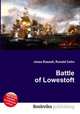 Battle of Lowestoft, Jesse Russell,Ronald Cohn 