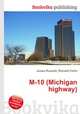 M-10 (Michigan highway), Jesse Russell,Ronald Cohn 
