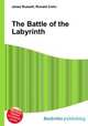 The Battle of the Labyrinth, Jesse Russell,Ronald Cohn 