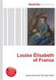 Louise Elisabeth of France, Jesse Russell,Ronald Cohn 
