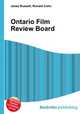 Ontario Film Review Board, Jesse Russell,Ronald Cohn 
