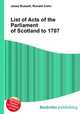 List of Acts of the Parliament of Scotland to 1707, Jesse Russell,Ronald Cohn 