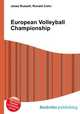 European Volleyball Championship, Jesse Russell,Ronald Cohn 