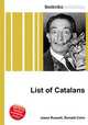 List of Catalans, Jesse Russell,Ronald Cohn 