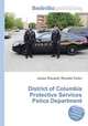 District of Columbia Protective Services Police Department, Jesse Russell,Ronald Cohn 