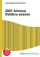 2007 Arizona Rattlers season, Jesse Russell,Ronald Cohn 