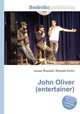 John Oliver (entertainer), Jesse Russell,Ronald Cohn 