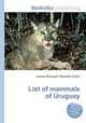 List of mammals of Uruguay, Jesse Russell,Ronald Cohn 