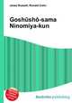 Goshusho-sama Ninomiya-kun, Jesse Russell,Ronald Cohn 