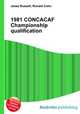 1981 CONCACAF Championship qualification, Jesse Russell,Ronald Cohn 
