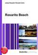 Rosarito Beach, Jesse Russell,Ronald Cohn 