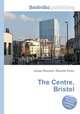 The Centre, Bristol, Jesse Russell,Ronald Cohn 