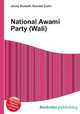 National Awami Party (Wali), Jesse Russell,Ronald Cohn 
