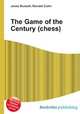 The Game of the Century (chess), Jesse Russell,Ronald Cohn 