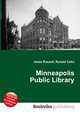 Minneapolis Public Library, Jesse Russell,Ronald Cohn 