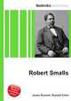 Robert Smalls, Jesse Russell,Ronald Cohn 