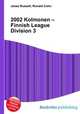 2002 Kolmonen – Finnish League Division 3, Jesse Russell,Ronald Cohn 