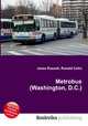 Metrobus (Washington, D.C.), Jesse Russell,Ronald Cohn 