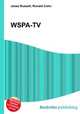 WSPA-TV, Jesse Russell,Ronald Cohn 