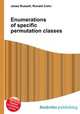 Enumerations of specific permutation classes, Jesse Russell,Ronald Cohn 