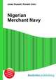 Nigerian Merchant Navy, Jesse Russell,Ronald Cohn 