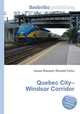 Quebec City–Windsor Corridor, Jesse Russell,Ronald Cohn 