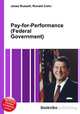 Pay-for-Performance (Federal Government), Jesse Russell,Ronald Cohn 
