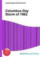 Columbus Day Storm of 1962, Jesse Russell,Ronald Cohn 