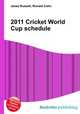 2011 Cricket World Cup schedule, Jesse Russell,Ronald Cohn 