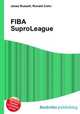 FIBA SuproLeague, Jesse Russell,Ronald Cohn 