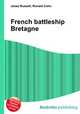 French battleship Bretagne, Jesse Russell,Ronald Cohn 