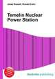Temelin Nuclear Power Station, Jesse Russell,Ronald Cohn 