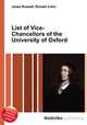 List of Vice-Chancellors of the University of Oxford, Jesse Russell,Ronald Cohn 
