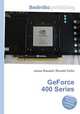 GeForce 400 Series, Jesse Russell,Ronald Cohn 