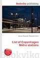 List of Copenhagen Metro stations, Jesse Russell,Ronald Cohn 