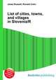 List of cities, towns, and villages in Slovenia/R, Jesse Russell,Ronald Cohn 