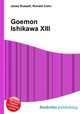 Goemon Ishikawa XIII, Jesse Russell,Ronald Cohn 