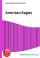 American Eagles, Jesse Russell,Ronald Cohn 