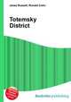 Totemsky District, Jesse Russell,Ronald Cohn 