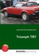 Triumph TR7, Jesse Russell,Ronald Cohn 