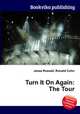 Turn It On Again: The Tour, Jesse Russell,Ronald Cohn 