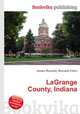 LaGrange County, Indiana, Jesse Russell,Ronald Cohn 