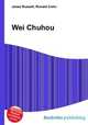 Wei Chuhou, Jesse Russell,Ronald Cohn 
