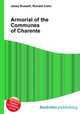 Armorial of the Communes of Charente, Jesse Russell,Ronald Cohn 