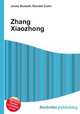 Zhang Xiaozhong, Jesse Russell,Ronald Cohn 