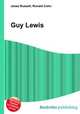Guy Lewis, Jesse Russell,Ronald Cohn 