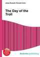 The Day of the Troll, Jesse Russell,Ronald Cohn 