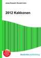 2012 Kakkonen, Jesse Russell,Ronald Cohn 